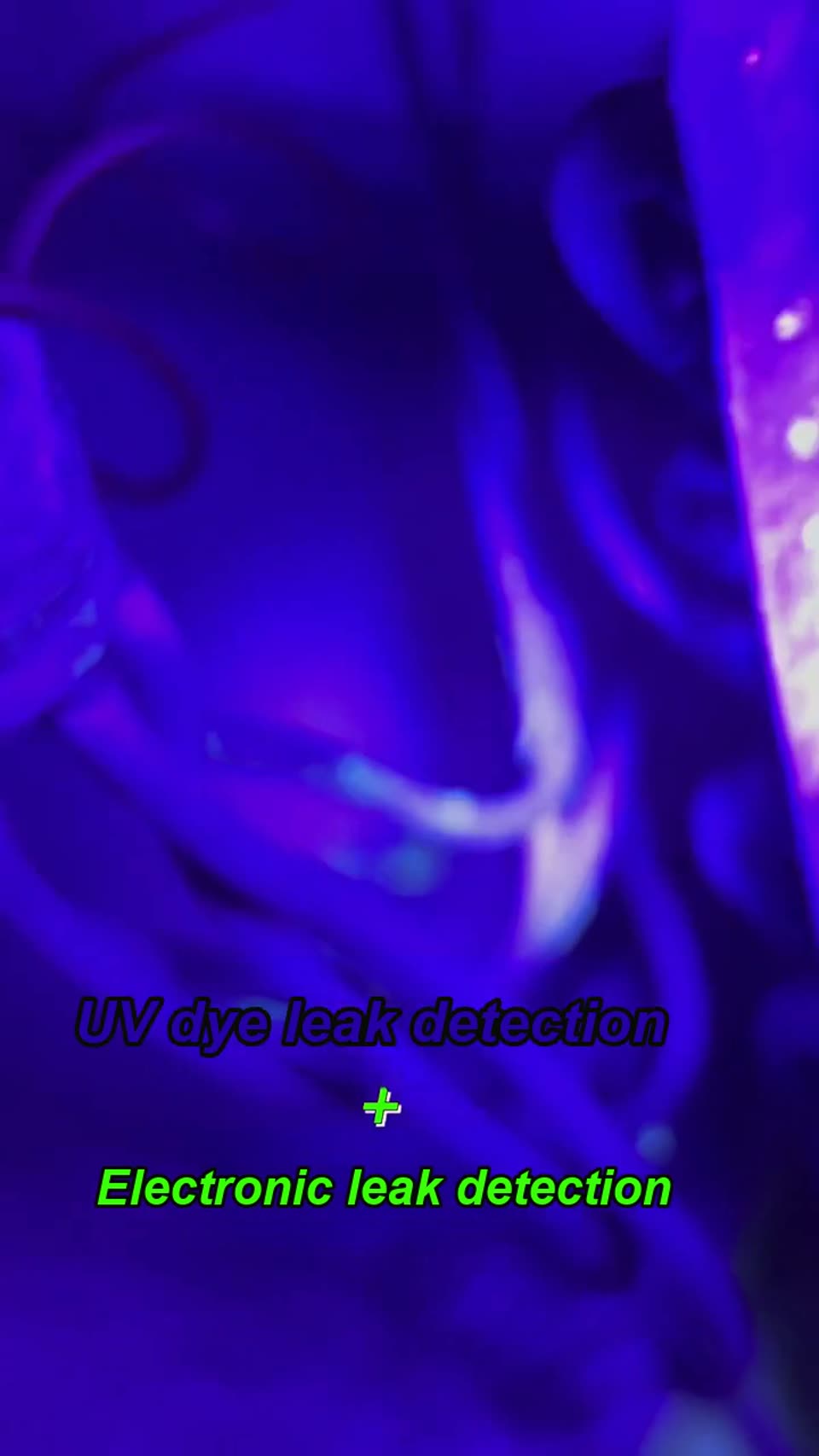 UV dye and electronic leak detection